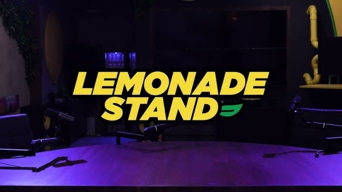 What will be said on the next Lemonade Stand Podcast? (July 29)